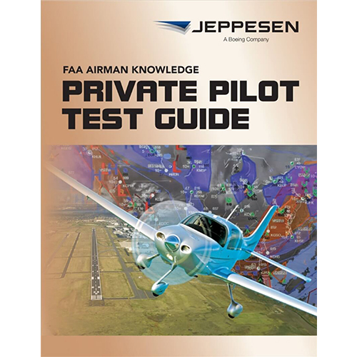 Private Pilot FAA Airmen Knowledge Test Guide