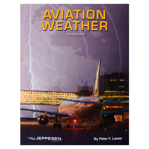 AVIATION WEATHER TEXT/4th edition.