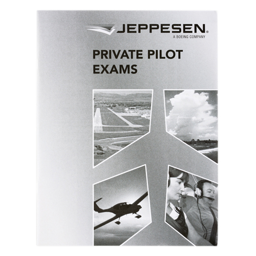 PRIVATE PILOT EXAM BOOKLET/Includes: Private Pilot Pre-Solo written exam and Private Pilot Stage exam