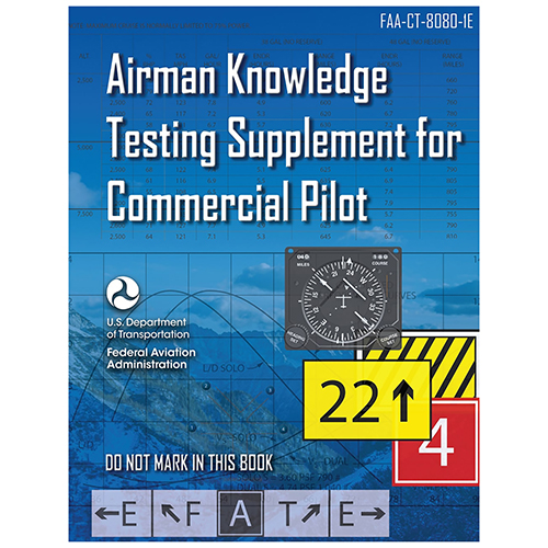 Airman Knowledge Testing Supplement for Commercial Pilot 