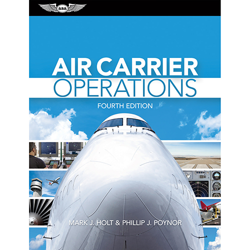 Air Carrier Operations | Fourth Edition